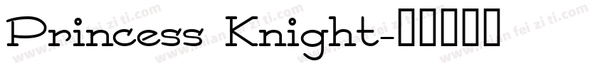 Princess Knight字体转换